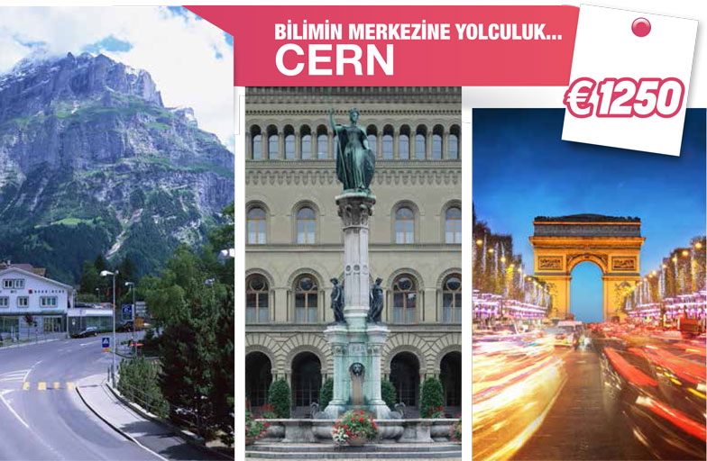 BİLİMİN MERKEZİNE YOLCULUK... CERN