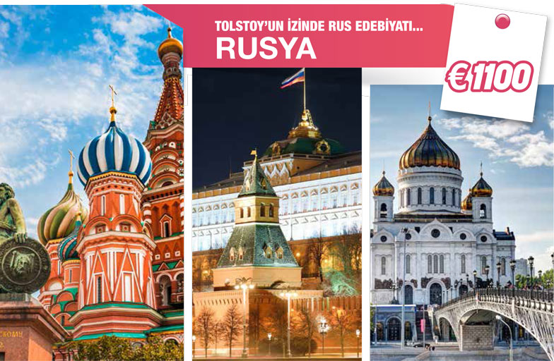 TOLSTOY’UN İZİNDE RUS EDEBİYATI... RUSYA